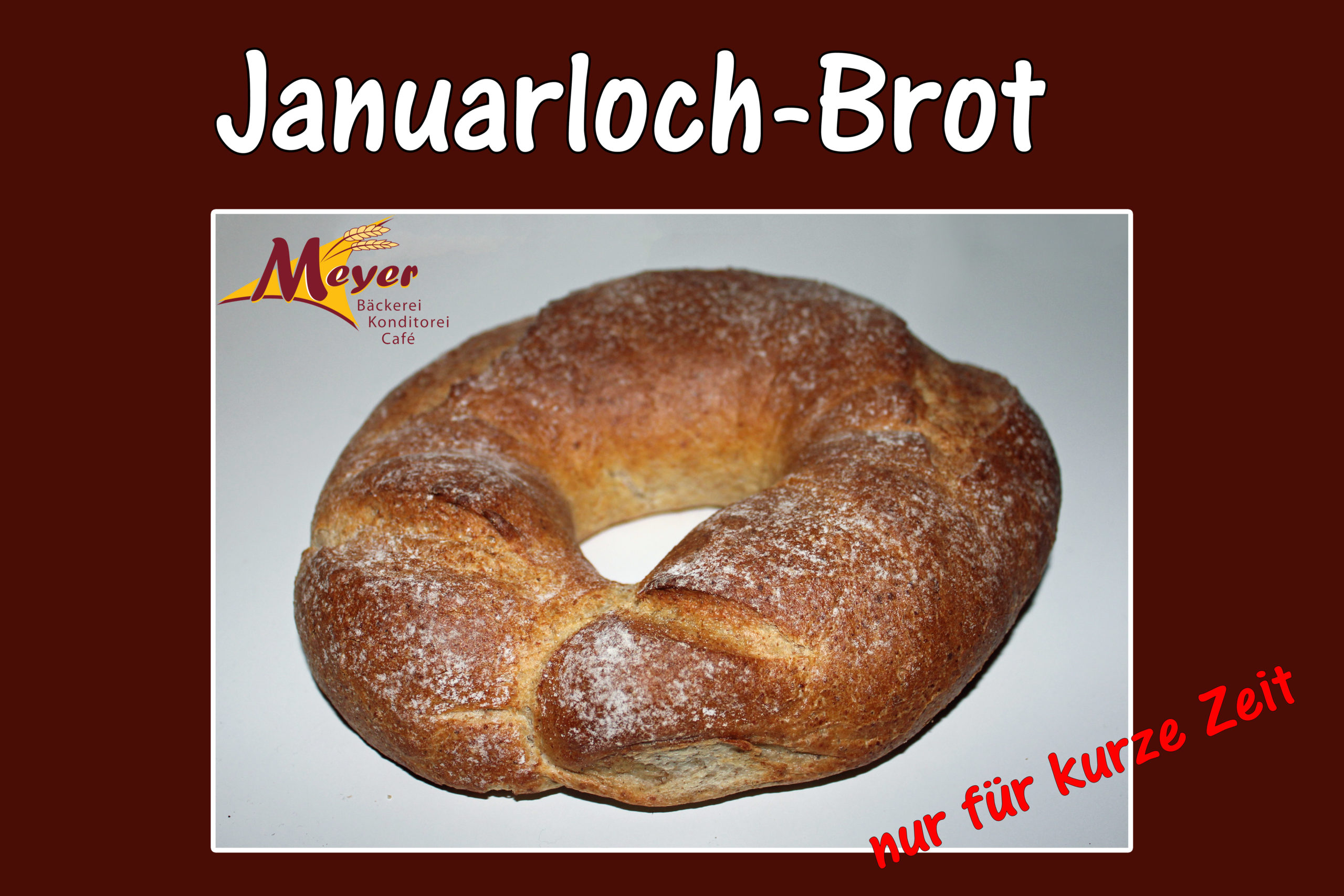 Januarlochbrot